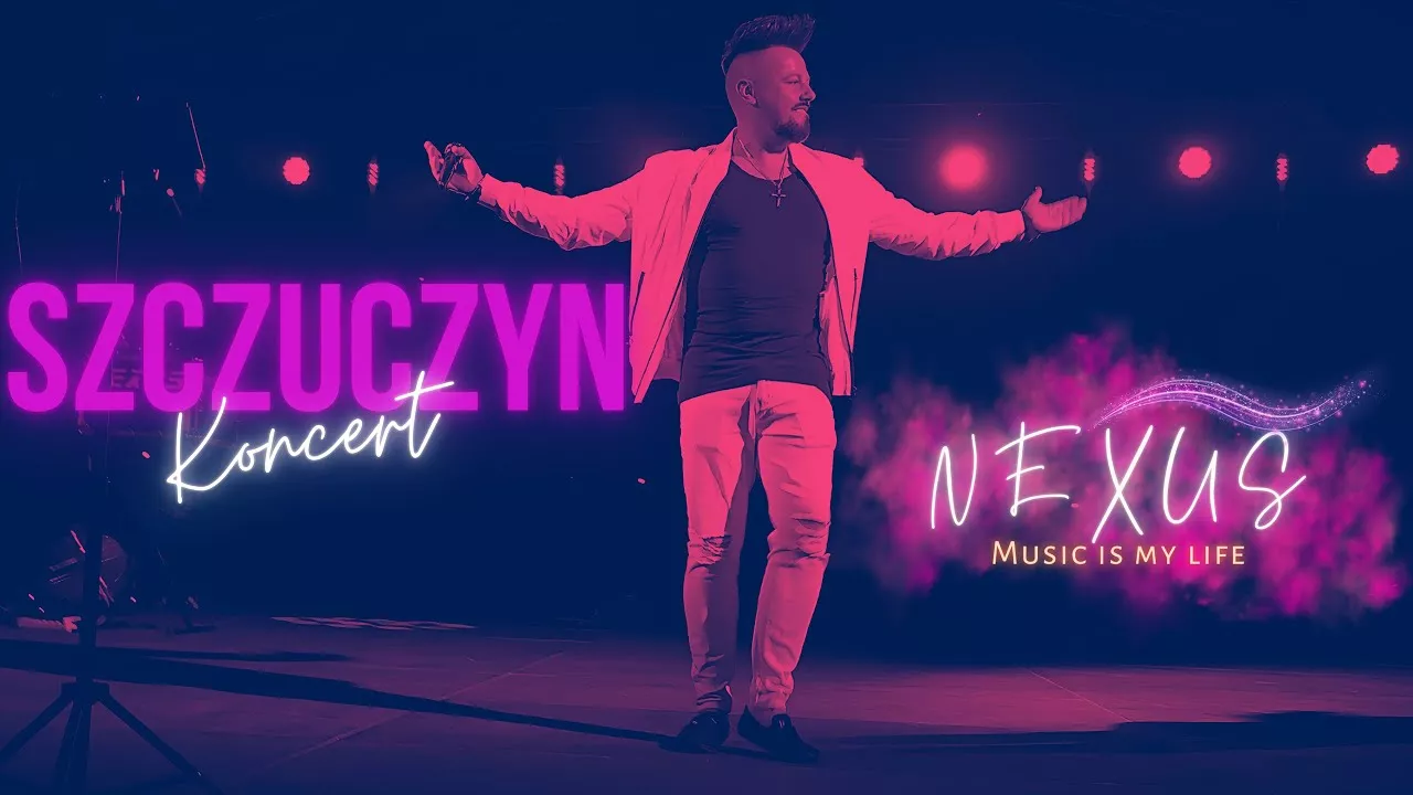 Nexus - Koncert Szczuczyn