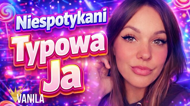 Niespotykani - Typowa Ja