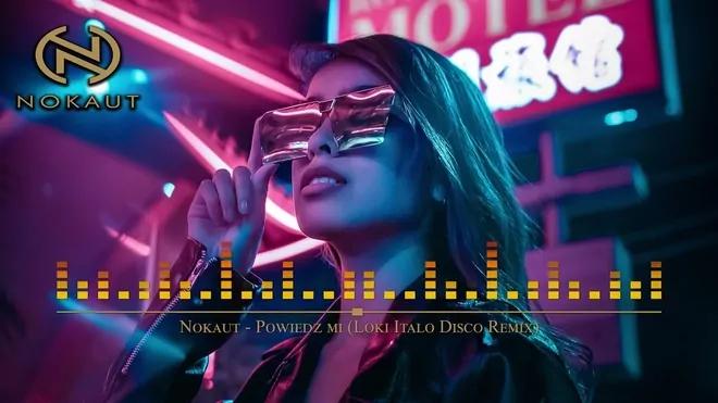 NOKAUT - Powiedz mi LOKI ITALO DISCO RMX 2022