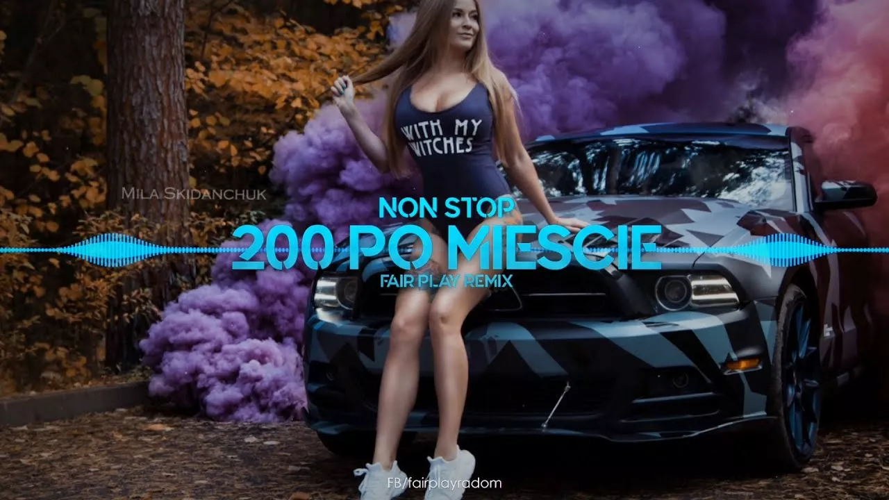 Non Stop - 200 po mieście (FAIR PLAY REMIX)