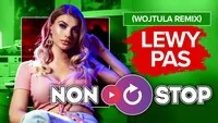 Non Stop - Lewy Pas (Wojtula Remix)