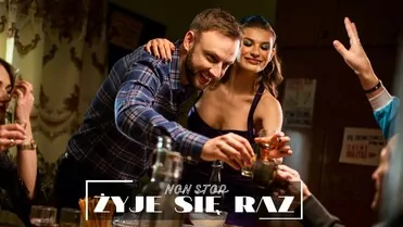 Non Stop - Żyje się raz