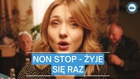 Non Stop - Żyje się raz (Zapowiedź)