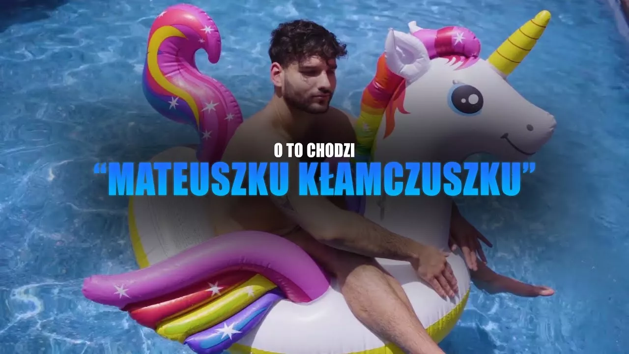 O To Chodzi - Mateuszku Kłamczuszku