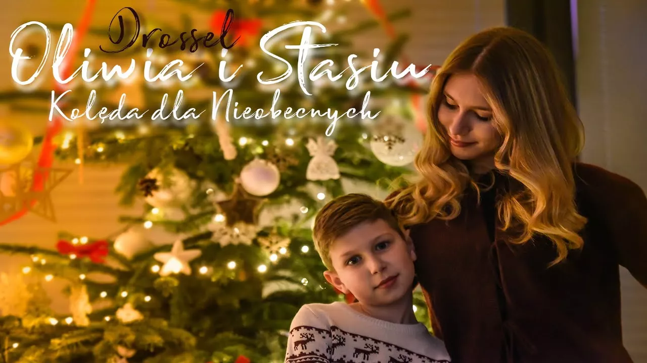 OLIWIA I STASIU DROSSEL - KOLĘDA DLA NIEOBECNYCH