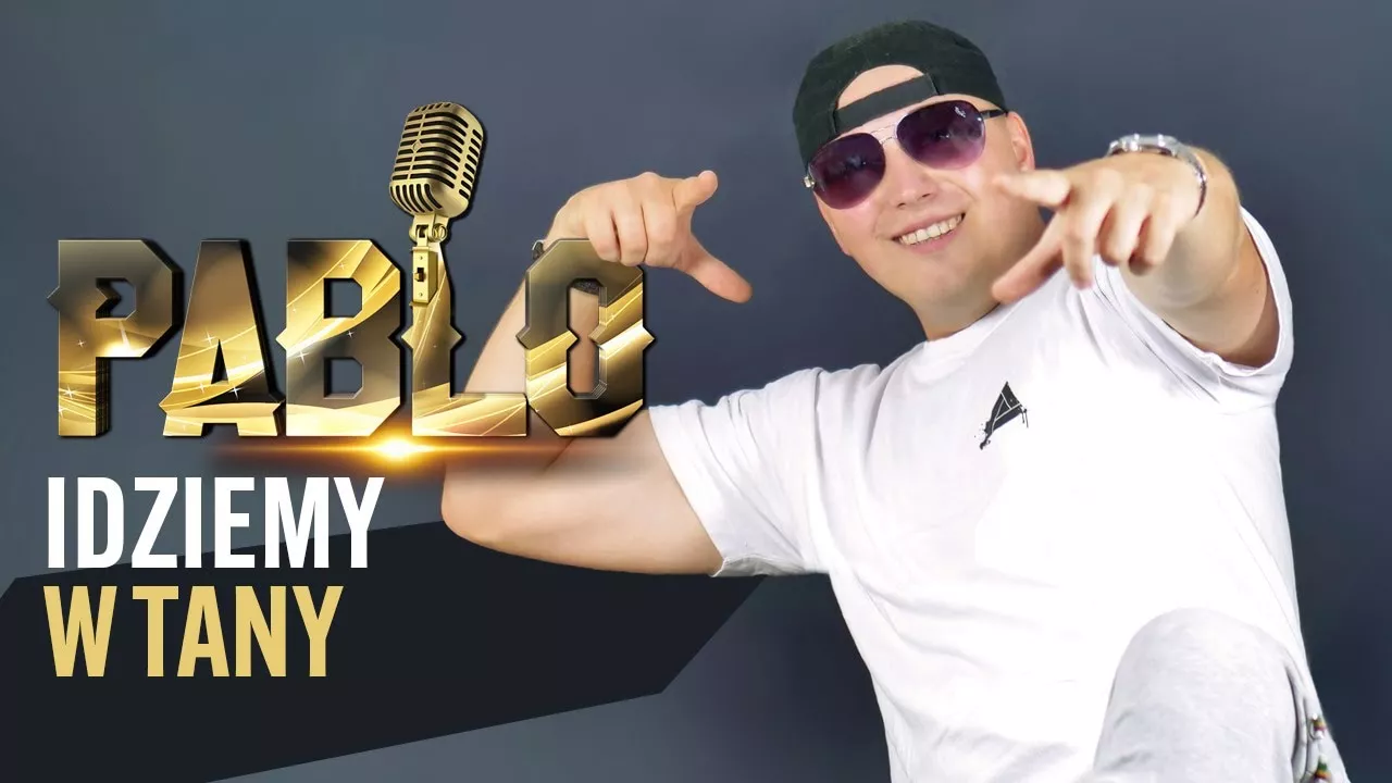 PABLO - Idziemy w tany