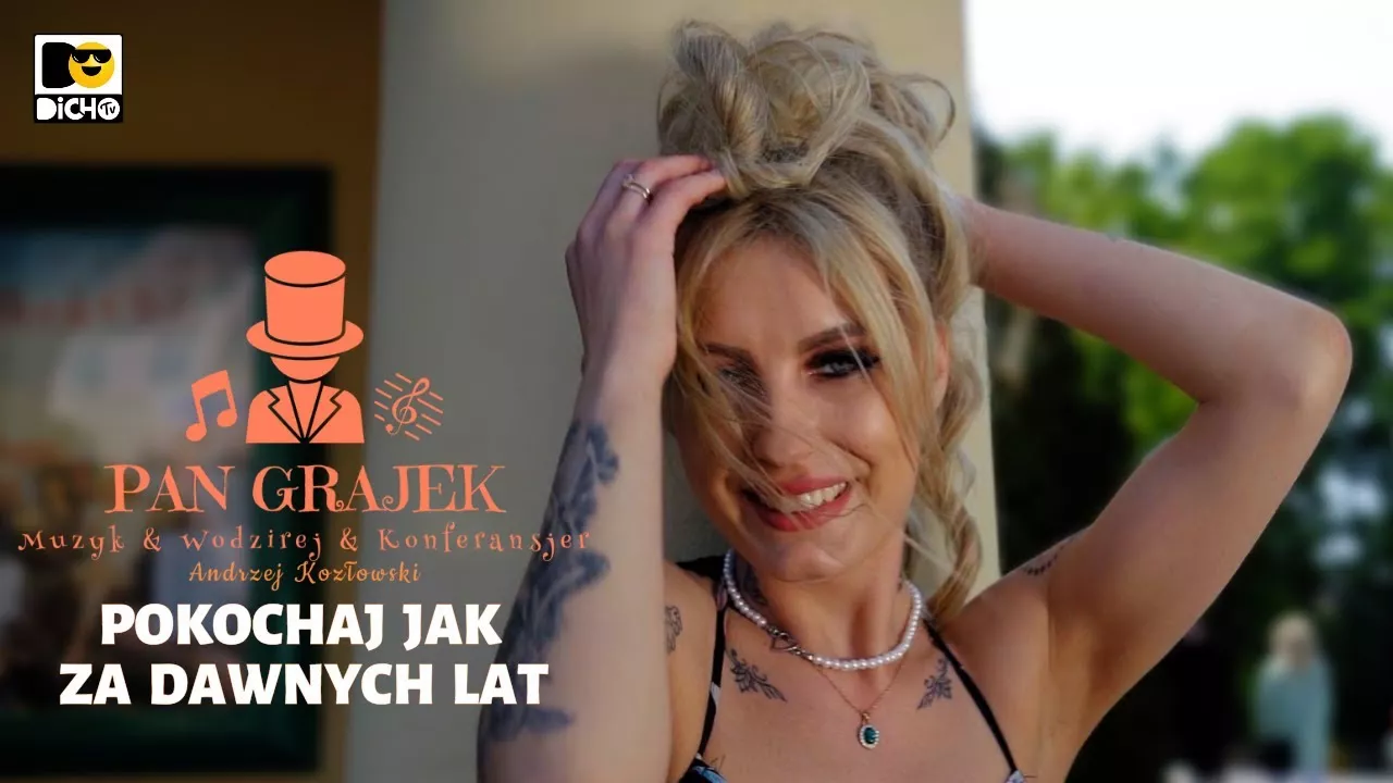 PAN GRAJEK - Pokochaj jak za dawnych lat