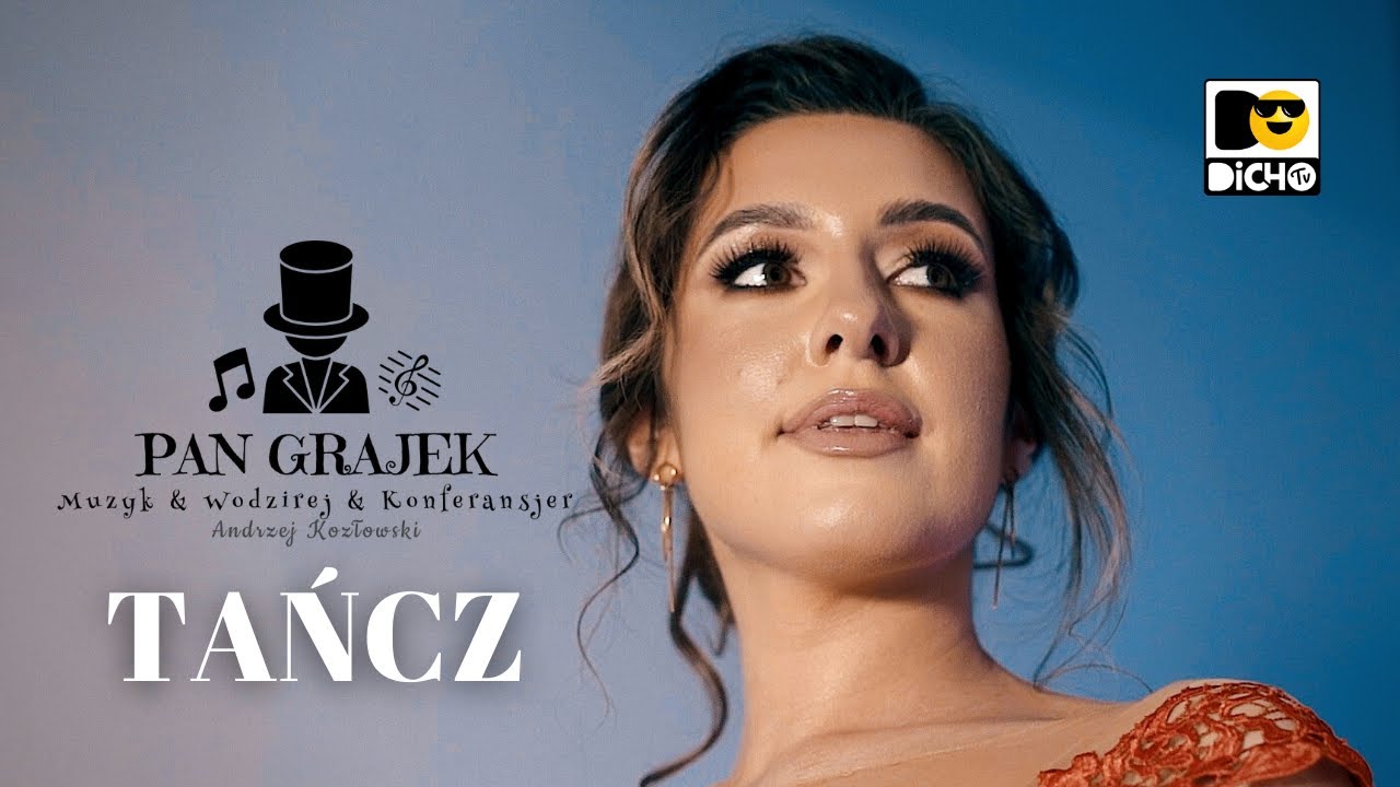 PAN GRAJEK - Tańcz