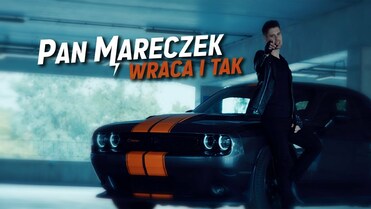 Pan Mareczek - Wraca i tak