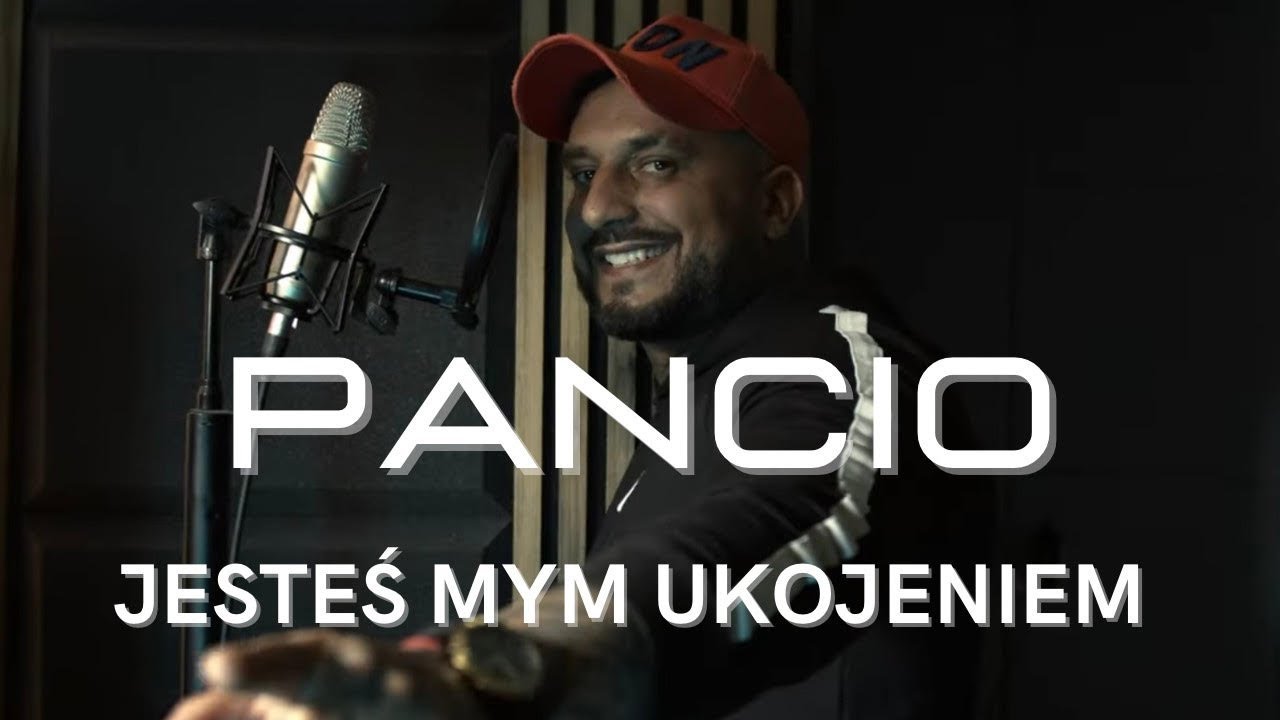 Pancio - Jesteś mym ukojeniem