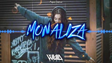 Papa Dance - Monaliza (WujaMusic Bootleg)