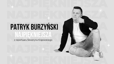 Patryk Burzyński - Najpiękniejsza ( z rep. Seweryna Krajewskiego)