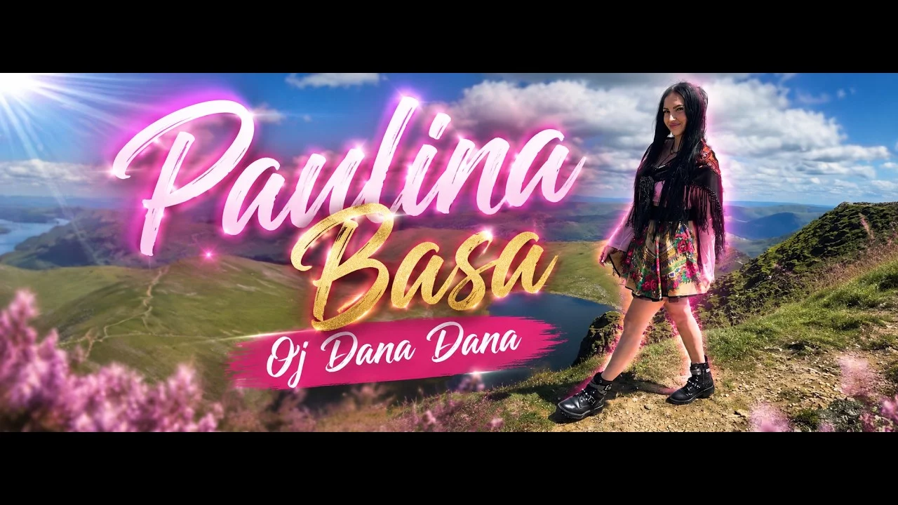 PAULINA BASA - OJ DANA DANA