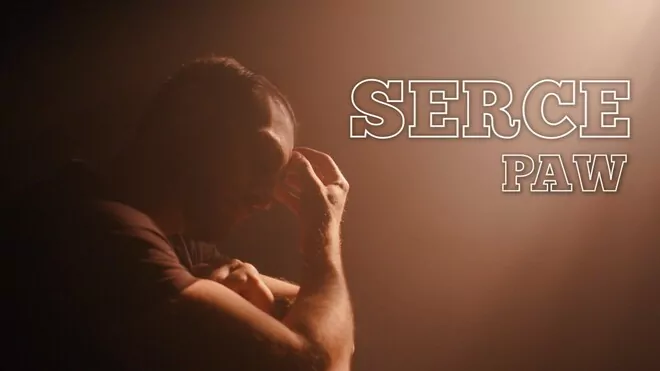 PAW - SERCE (Teledysk)