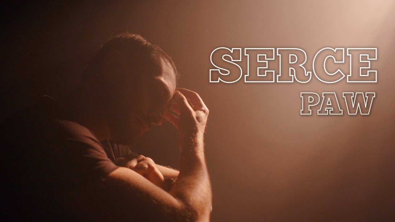 PAW - SERCE (Teledysk)