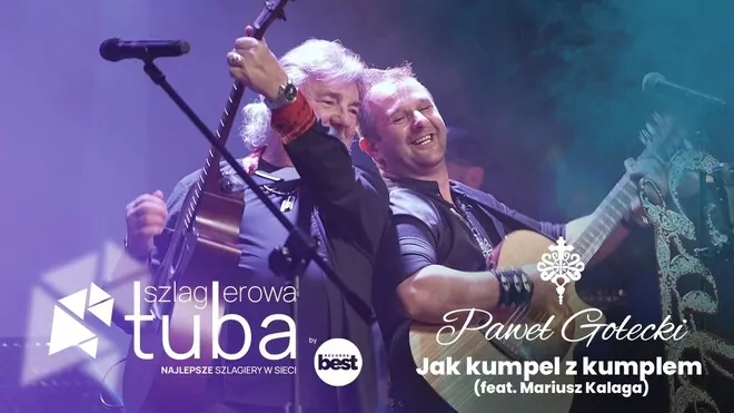 PAWEŁ GOŁECKI I MARIUSZ KALAGA - Jak kumpel z kumplem