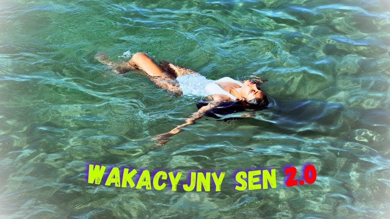 PAWEŁ JABŁOŃSKI - WAKACYJNY SEN 2.0