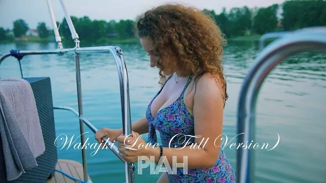 PIAH - Wakajki love