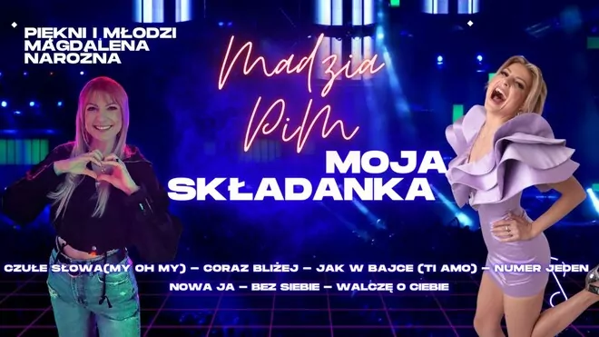 Piękni i Młodzi - MadziaPiM - moja składanka