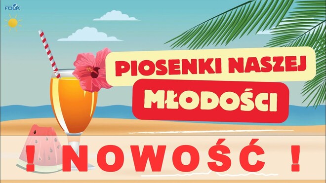 Piosenki naszej młodości - Tańczmy calutką noc