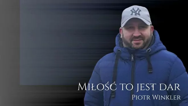 Piotr Winkler - Miłość to jest dar