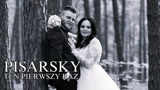 Pisarsky - Ten Pierwszy Raz