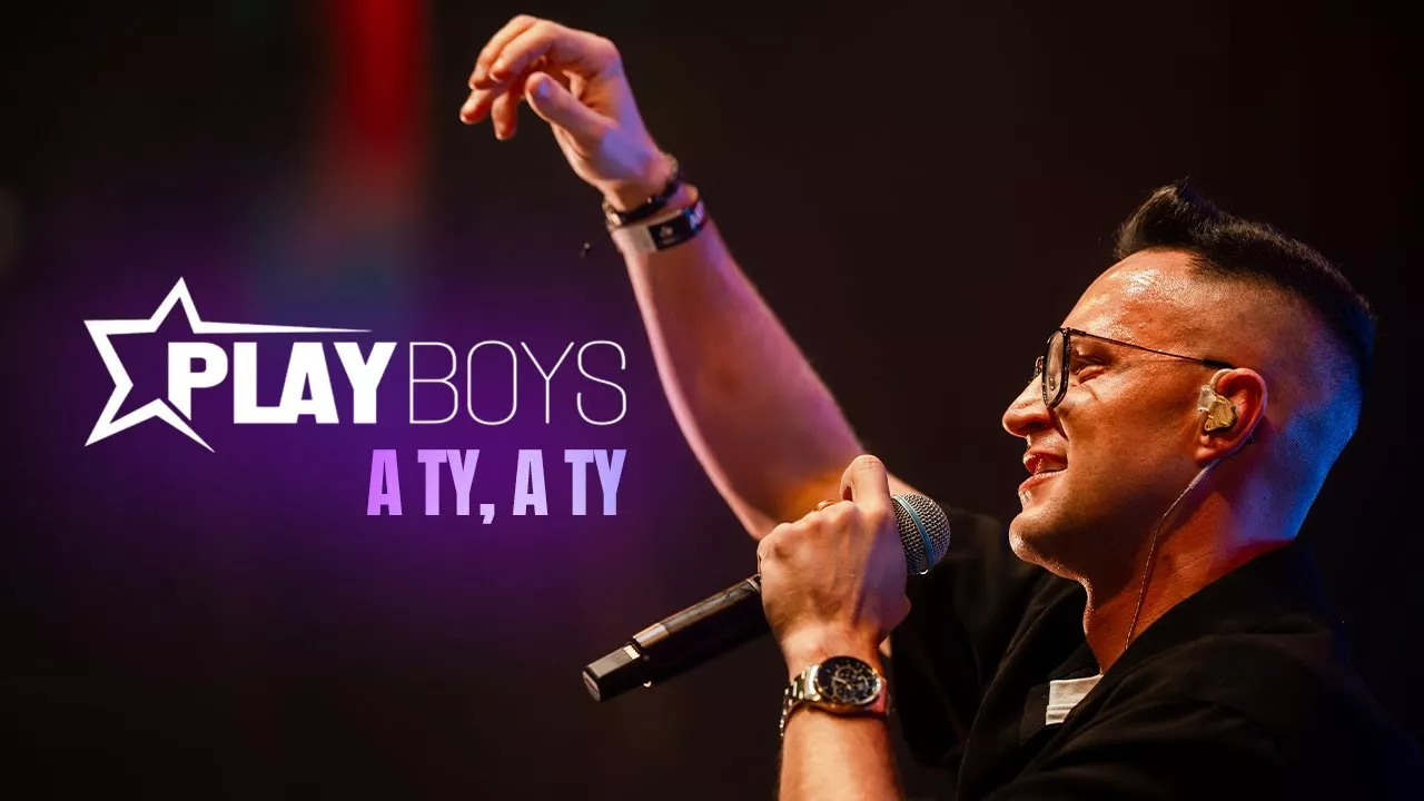 Playboys - A Ty, A Ty