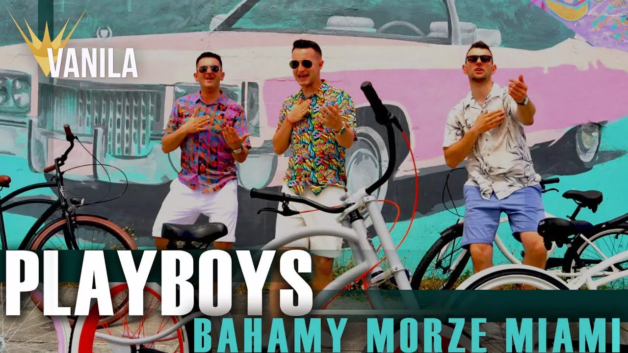 PLAYBOYS - Bahamy, Morze, Miami