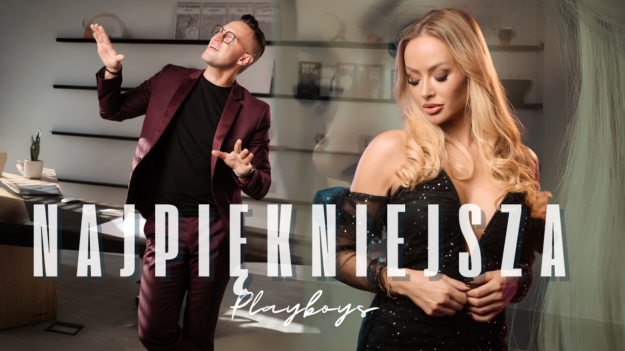 PLAYBOYS - NAJPIĘKNIEJSZA