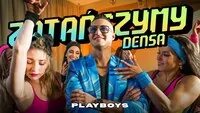 PLAYBOYS - ZATAŃCZYMY DENS