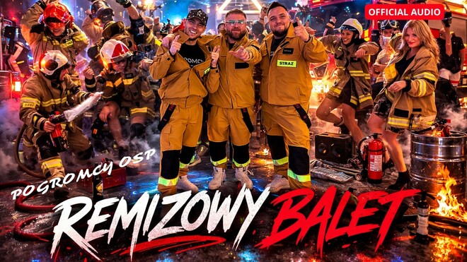 Pogromcy OSP - Remizowy Balet (Subacik, Explozja, Tony Rocka)