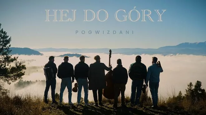 Pogwizdani - Hej do góry