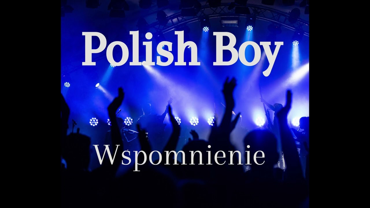 Polish Boy Wspomnienie(2025) Tekst Piosenki DiscoPolo.info