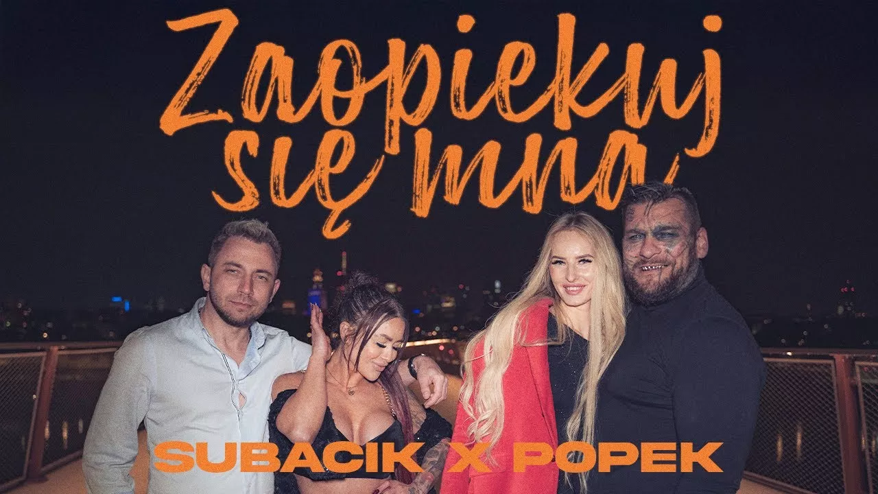 POPEK feat. SUBACIK - Zaopiekuj się mną