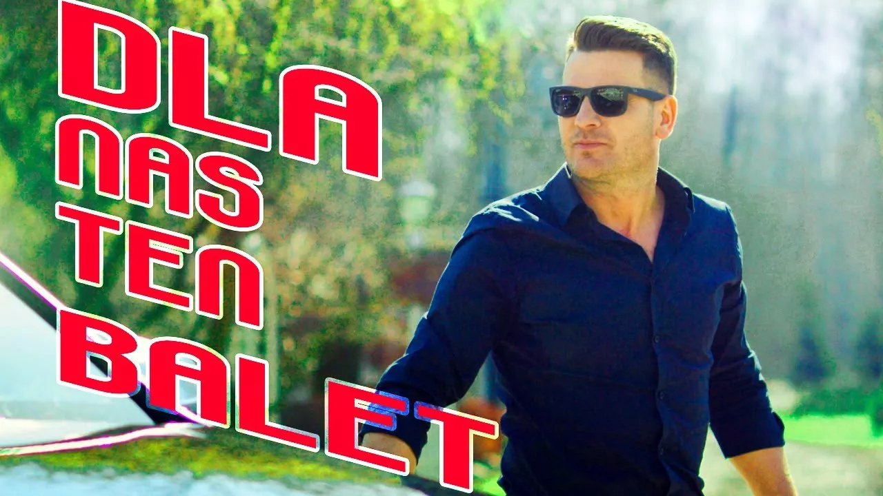 Power Play - Dla Nas Ten Balet