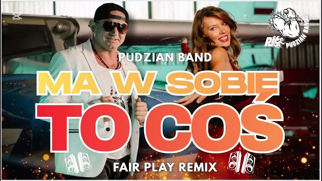 Pudzian Band -Ma w sobie to coś (Remix Fair Play )