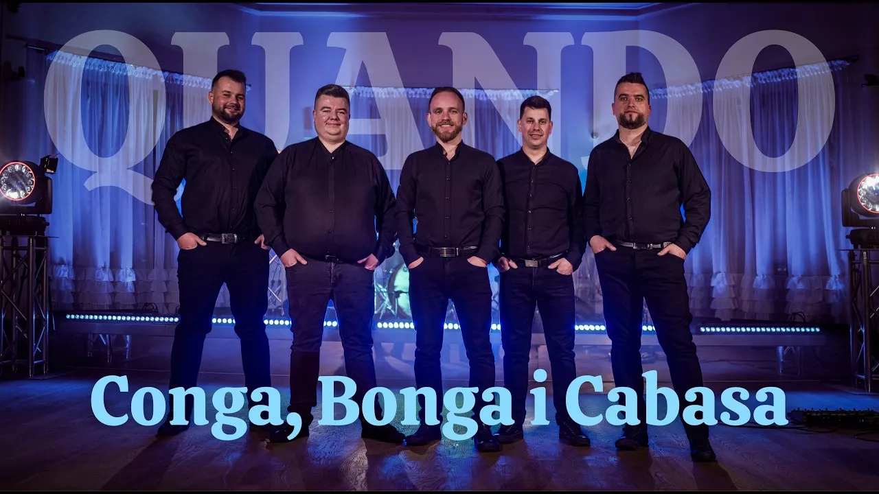 Quando - Conga, Bonga i Cabasa
