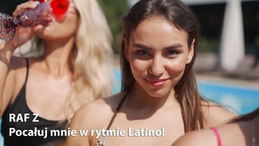 Raf Z – Pocałuj mnie w rytmie Latino
