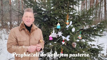 Rafał Woźniewski - Przybieżeli do Betlejem