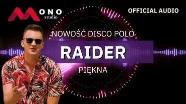 RAIDER - PIĘKNA