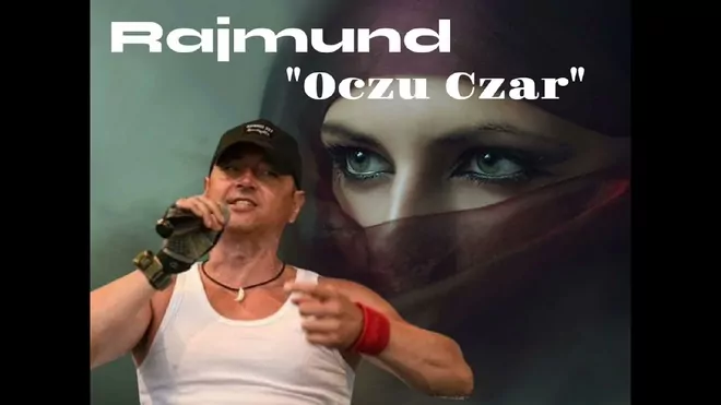 RAJMUND - Oczu Czar