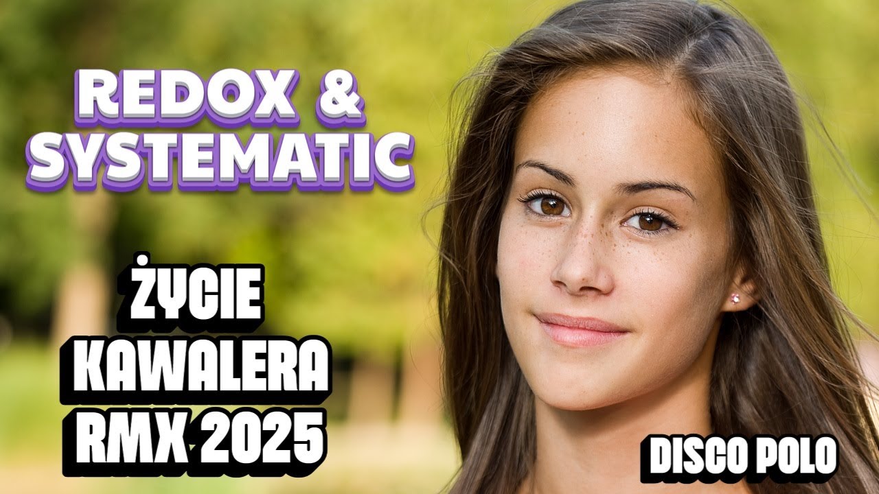 Redox & Systematic - Życie Kawalera (RMX 2025)