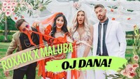 Roxaok & Maluba - Oj Dana