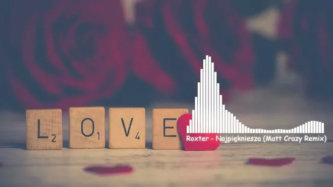 Roxter - Najpiękniejsza (Matt Crazy Remix)