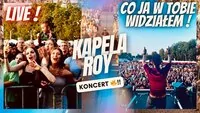 ROY / Co ja w Tobie widziałem / LIVE KONCERT