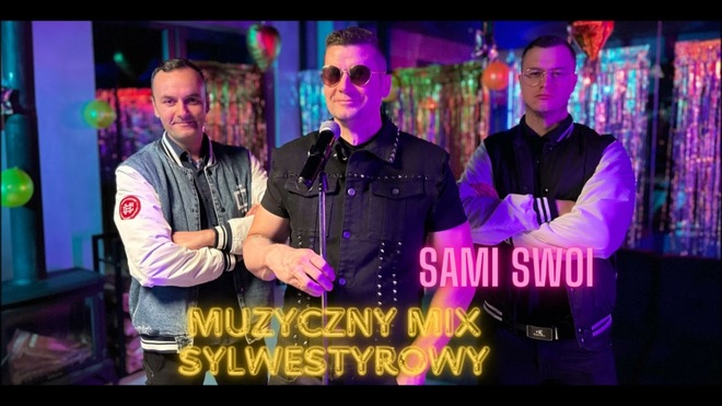 SAMI SWOI - MIX SYLWESTROWY 2024/2025