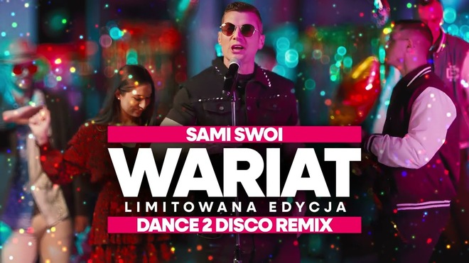 SAMI SWOI - WARIAT - LIMITOWANA EDYCJA (DANCE 2 DISCO REMIX)