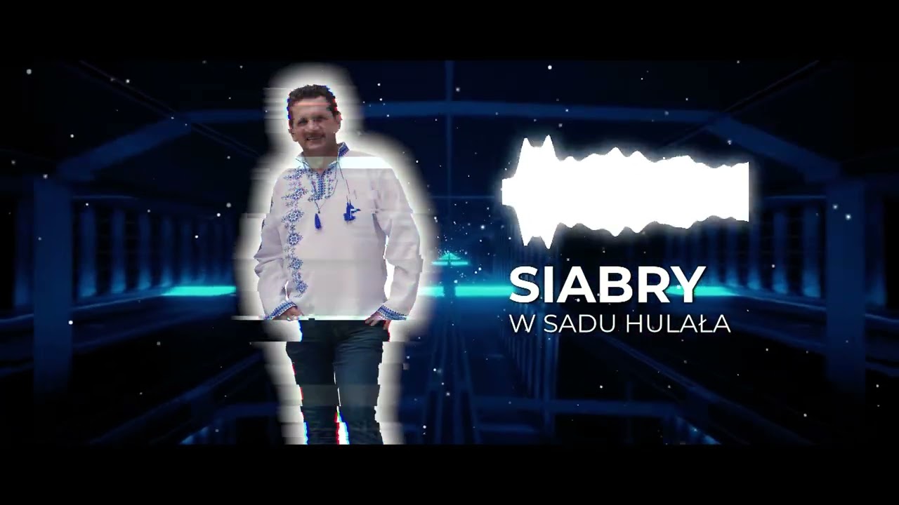  SIABRY - W sadu hulała