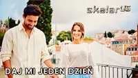 SKALAR us - Daj mi jeden dzień