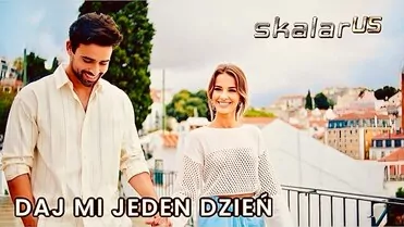 SKALAR us - Daj mi jeden dzień